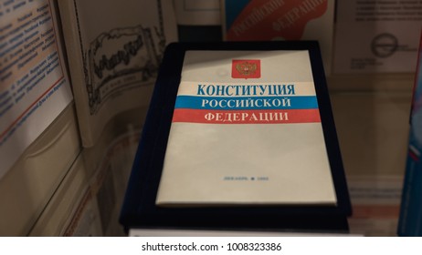 MOSCOW, RUSSIA - JANUARY 17, 2018: The Constitution Of The Russian Federation