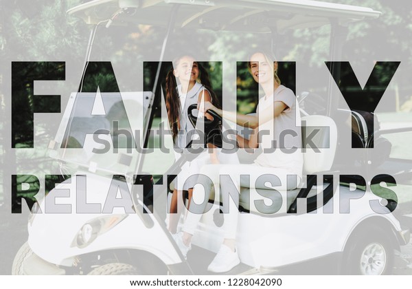 Mother and Daughter in Golf Car. Luxury Recreation.
Family Drives Golf Caddy Cart. Spending Time Together Outside.
Happy Family Relationships. Active Vacations. Green Golf Course in
Sunny Day.