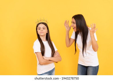 Mother Raise Naughty Daughter. Childhood And Motherhood. Concept Of Friendship. Teen Girl In Crown With Mom. Angry Mom Scold Stubborn Fussy Kid. Ignore Parent. Shout At Difficult Child. Smug.