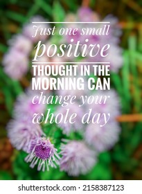 Motivasional Quote Just One Small Positive Stock Photo 2158387123 ...