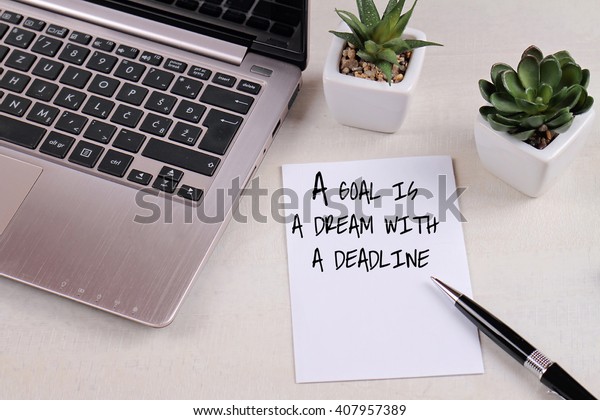 Motivation Words Goal Dream Deadline Inspiration Stock Photo Edit