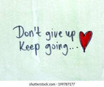 1,873 Keep going typography Images, Stock Photos & Vectors | Shutterstock