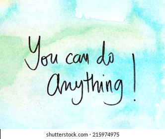 Motivational Message You Can Do Anything