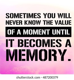 Memories quotes Images, Stock Photos & Vectors | Shutterstock