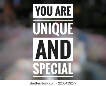 Motivational quote "You are unique and special" on colorful abstract background. - Shutterstock ID 2205413277