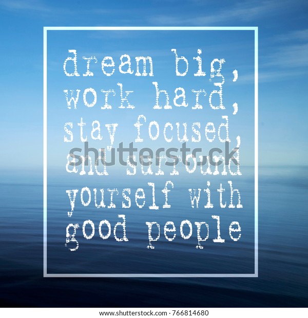 Motivational Quotes Dream Big Work Hard Stockfoto Jetzt
