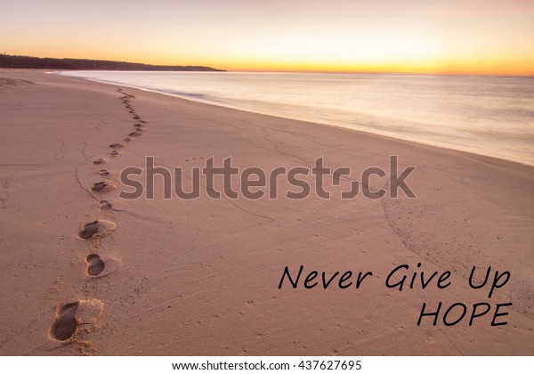 Motivational Quotes Never Give Hope Stock Photo Edit Now