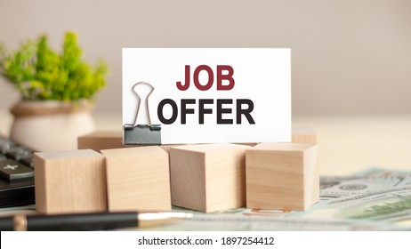 Motivational Words: JOB OFFER. Piece Of Paper With The Text: JOB OFFER. Business And Finance Concept