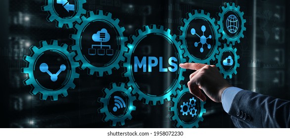 MPLS. Multiprotocol Label Switching. Routing Telecommunications Networks Concept on virtual screen