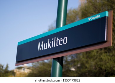 Mukilteo, Washington USA 4/22/2018. Sound Transit Station, Welcome To Mukilteo Sign.