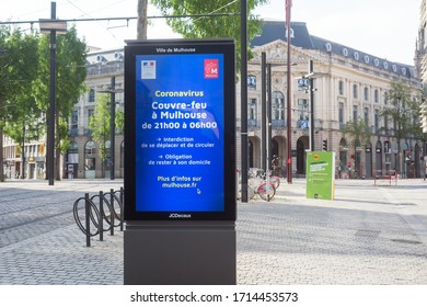 Mulhouse - France - 26 April 2020 - View Of  The Information Panel Against The Coronavirus Epidemic Contagion Wiith The Curfew During The Night
