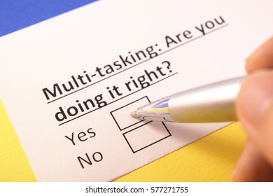 Multi Tasking: Are You Doing It Right?