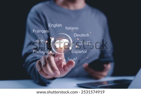 Multilingual Language Translation Technology Concept. A person interacts with virtual languages, multilingual communication, translate technology, global connectivity for international communication,