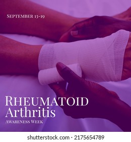 Multiracial doctor wrapping bandage to woman's leg and rheumatoid arthritis awareness week text. September 13-19, composite, midsection, disease, joints, autoimmune, healthcare, awareness, prevention. - Powered by Shutterstock