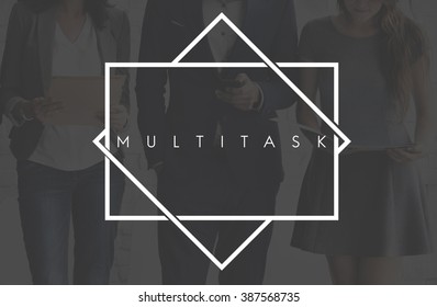 Multitask Tasks Multiprocessing Simultaneously Concept