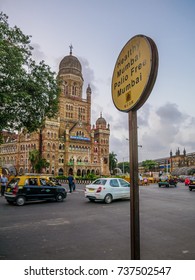 MUMBAI, INDIA - AUGUST 6, 2017 - Signboard Of Polio Free And Healthy Mumbai Displayed In The Backdrop Of BMC Municipal Building 