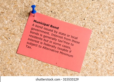 Municipal Bond Word Typed On A Paper And Pinned To A Cork Notice Board