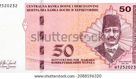 Musa Cazim Catic, Portrait from Bosnia and Herzegovina 50 Convertible Maraka 2019 Banknotes.