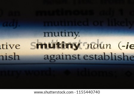 mutiny word in a dictionary. mutiny concept.