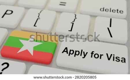 Myanmar flag shown on computer keyboard beside apply for visa key highlighting passport application immigration documentation international travel authorization online registration border approval destination accessibility and legal procedures