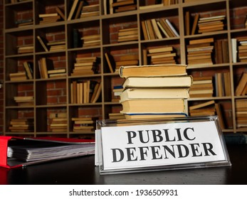 Nameplate Public Defender And Stack Of Book.