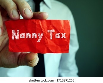 Nanny Tax Sign On The Sheet.