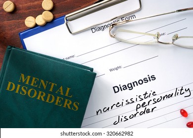 Narcissistic Personality Disorder  Concept. Diagnostic Form And Book On A Table.