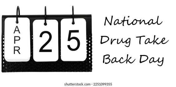 National Drug Take Back Day - April 25 - USA Holiday - Shutterstock ID 2251099355