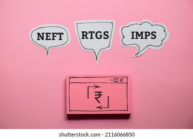 National Electronic Funds Transfer (NEFT) Real-Time Gross Settlement (RTGS) Immediate Payment Service (IMPS) in bubbles with rupee sign on hand drawn web browser window. Online money transfer concept.