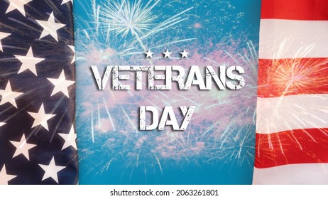 National Holidays Of The USA. Blue Background Framed With An American Flag And Fireworks. Flat Lay. The Concept Of The Veterans Day.