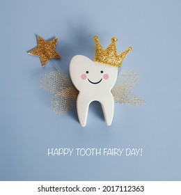 National Tooth Fairy Day. Children Tooth Fairy. Cute Tooth With Wings, A Crown And A Magic Wand.