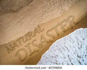 Natural Disaster Written On The Beach