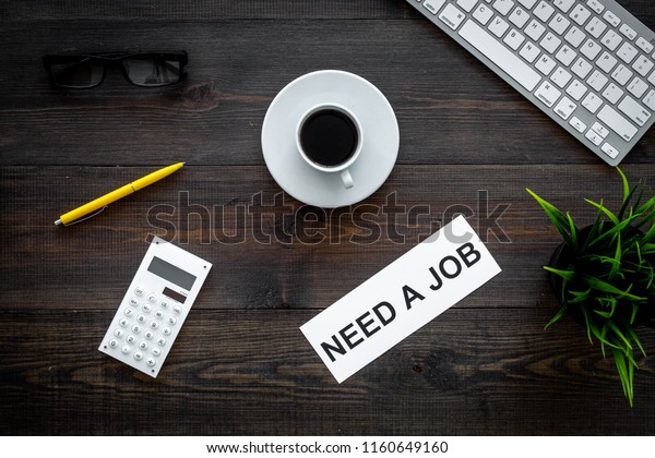 Need Job Sign On Office Desk Stock Photo Edit Now 1160649160