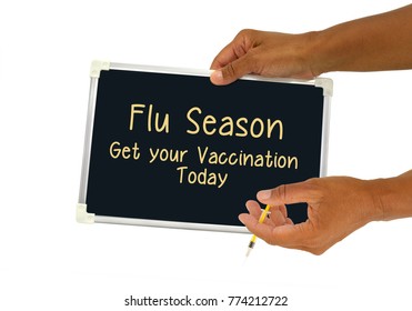 Needle And Flu Season Get Your Vaccination Today Blackboard Sign Held In Hand 