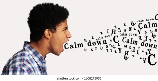 Negative Emotions Concept. Furious Black Guy Shouting Calm Down Inscription Over White Background, Alphabet Letters Coming Out Of Mouth, Side View