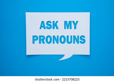 Neo Pronouns Concept, Ask My Pronouns Text Design With Letter Cutouts