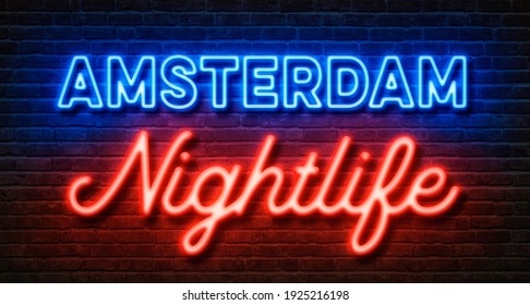 Neon sign on a brick wall - Amsterdam Nightlife