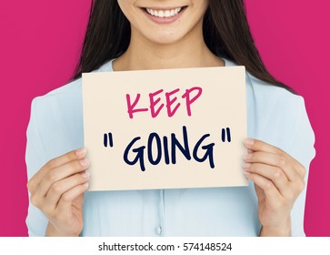 Never Give Up Keep Going Cheer Up Quote Word