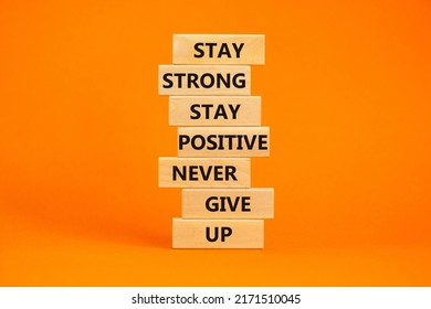 423 Stay strong never give up Images, Stock Photos & Vectors | Shutterstock