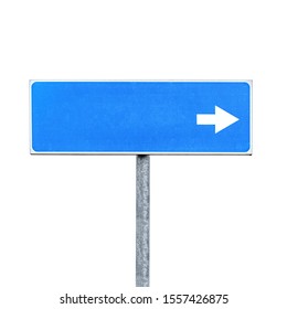 New Blank Blue Road Sign With An Empty Place For Destination Name And Direction Arrow Isolated On White Background