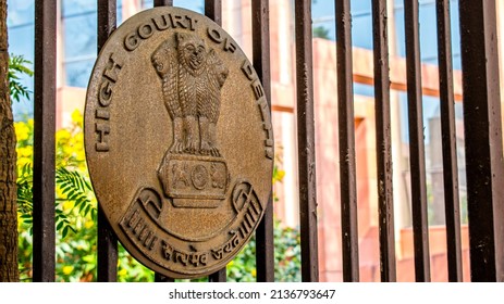 New Delhi, India - 17 Mar, 2022 - Emblem On The Entrance Gate Of High Court Of Delhi. Delhi High Court Is One Of The Highest Courts Of Appellate Jurisdiction