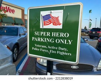 New Hope, Minnesota - October 11, 2022: Super Hero Parking Only - Special Parking Spot For Military Veterans, Active Duty, Police And Firefighters, At A HyVee Grocery Store