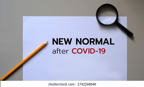 New Normal After COVID-19 Concept During Coronavirus Pandemic And New Normal Lifestyle Concept.