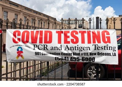 New Orleans, Louisiana USA - May 30 2022: Sign Promoting Covid Testing On A Fence In The Lower Garden District Of New Orleans