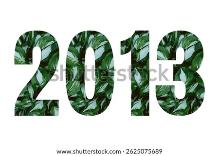New year 2013 made of green and white leaves set on white background. Nature concept of calendar. Go green style of calendar