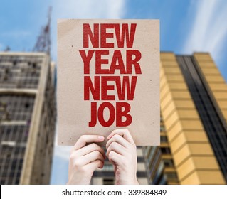 New Year New Job Placard With Urban Background