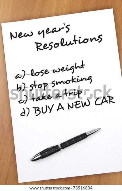 New year\
resolution with  Buy new car not\
completed