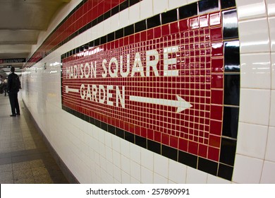 NEW YORK CITY - MARCH 1, 2015:  Sign To Landmark Madison Square Garden In NYC Seen On Subway Platform At Penn Station.