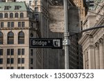 New York City - USA - Mar 11 2019: Close-up view of Signs of Bridge Street and Maiden Lane in Financial District Lower Manhattan New York City