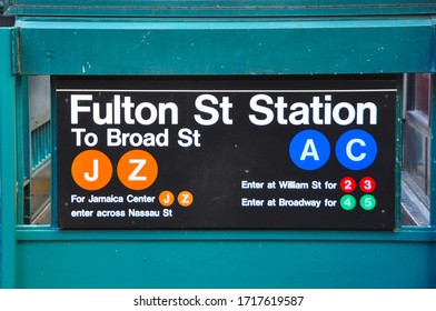 New York City, USA-Sept2019: Subway Entrance Sign For Fulton Street Station To Broad Street